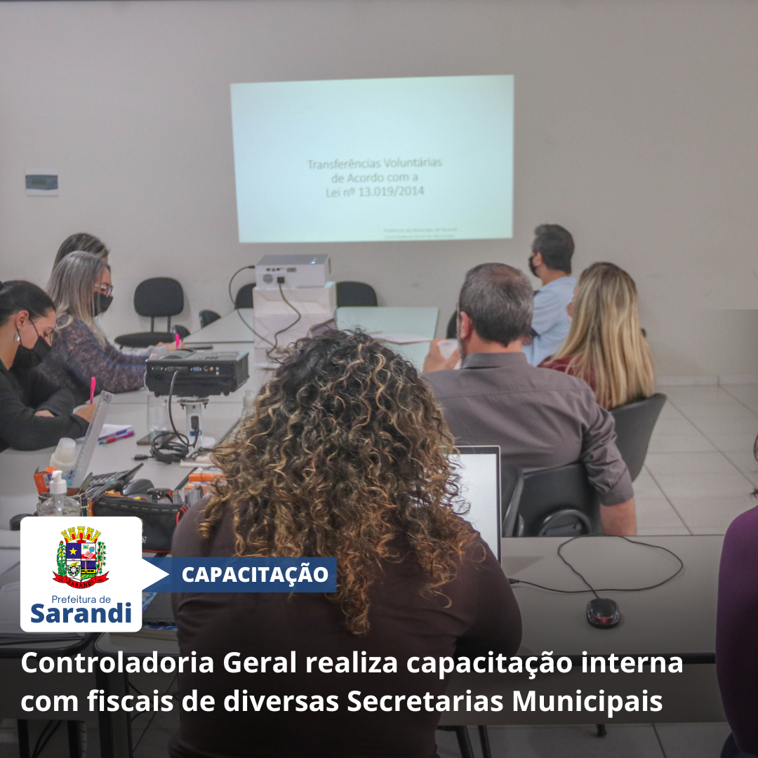Controladoria Geral realiza capacitação interna com fiscais de diversas Secretarias Municipais